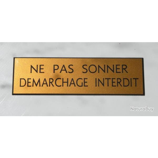 plaque grav�e pancarte NE PAS SONNER DEMARCHAGE INTERDIT Format 50x150 mm dor�e