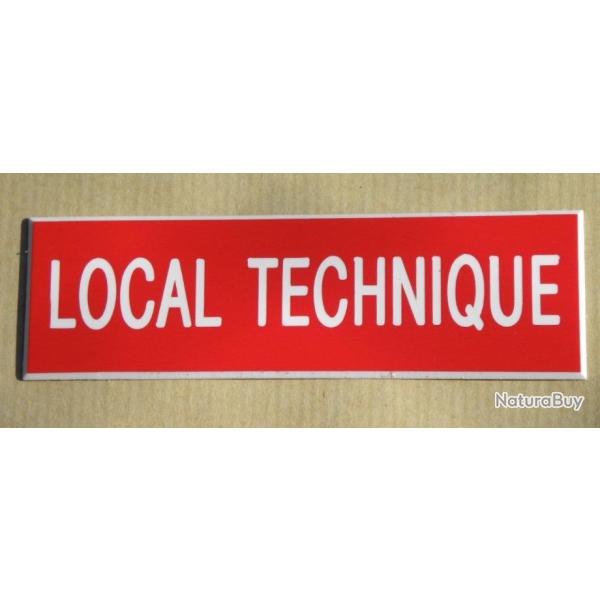 Plaque adh�sive rouge "LOCAL TECHNIQUE" Format 29x100 mm
