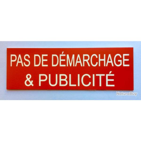 plaque grav�e pancarte PAS DE DEMARCHAGE & PUBLICIT� Format 50x150 mm ROUGE