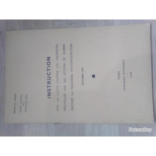 Livre instruction lutte contre incendie provoqu�s par des actions de guerre Octobre 1959