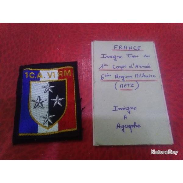 Insigne tissu 1 et corps d arm�e 6eme r�gion militaire Metz