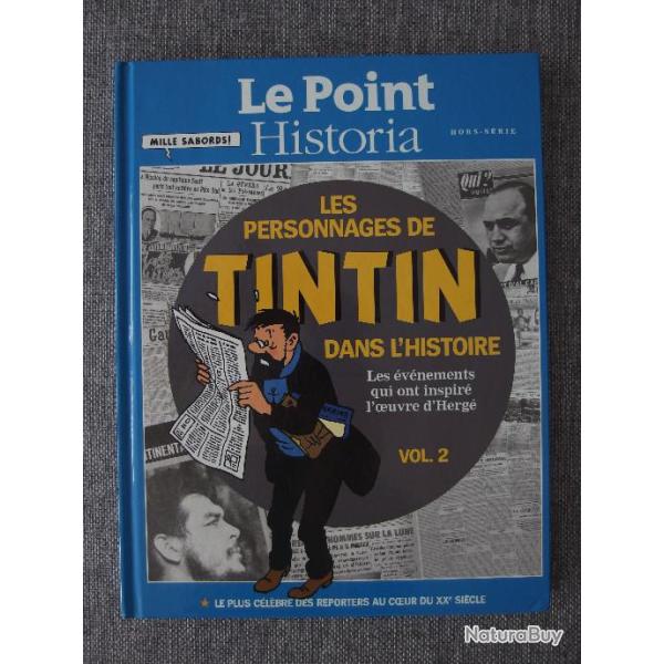 Le Point Historia Les Personnages de Tintin Hors-S�rie Vol.2