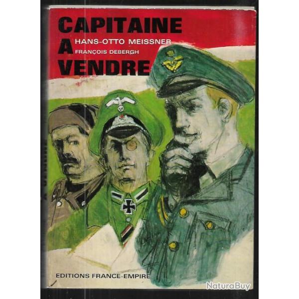 capitaine � vendre d'hans-otto meissner et fran�ois debergh , italie 1944
