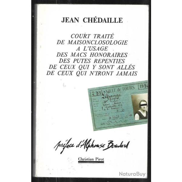 court traite de maisonclosologie  l'usage des macs honoraires des putes repenties et de ceux qui y