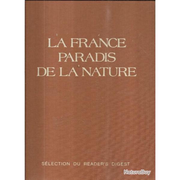 la france paradis de la nature.collectif d'auteurs