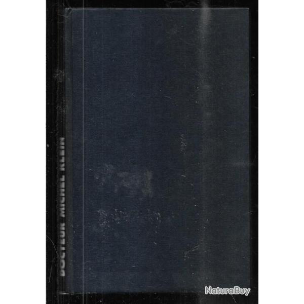 ces b�tes qui m'ont fait homme dr michel klein , v�t�rinaire ,