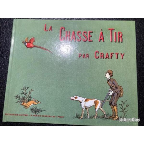 La chasse a tir par crafty