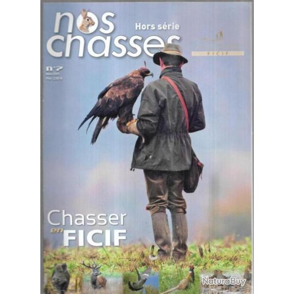 nos chasses hors-srie 7 chasser en fictif
