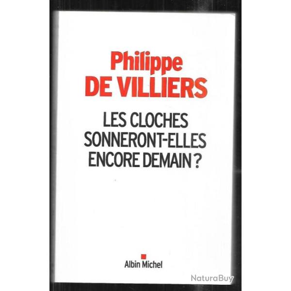 les cloches sonneront-elles encore demain? de philippe de villiers l'islamisme en france