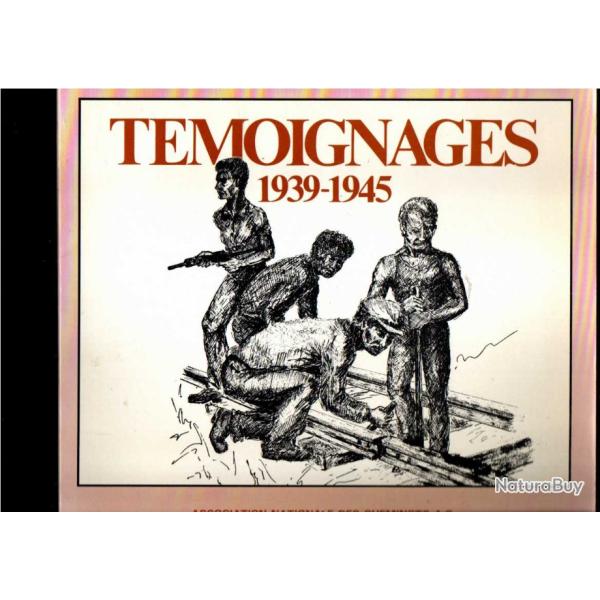T�moignages 1939-1945 Andre Ackermann, Resistants Association Nationale Des Cheminots Anciens Combat