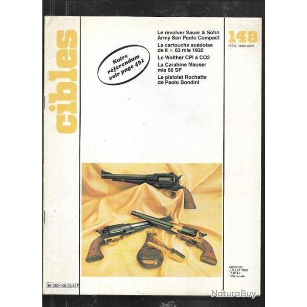 cibles 148 walther cpi  co2, carabine mauser mod 66 sp, rvolver sauer & sohn army san paolo compac