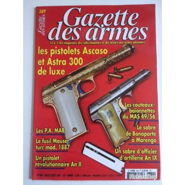 Gazette des armes n 389 les pistolets Ascaso et astra 300
