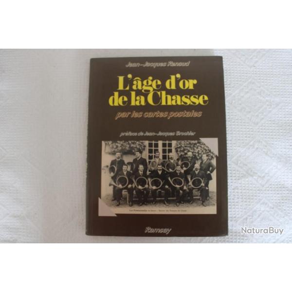 L'age d'or de la chasse par les cartes postales