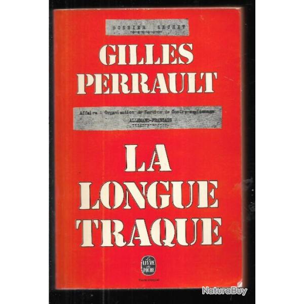 R�sistance.la longue traque. Gilles Perrault. l'affaire Farjon livre de poche