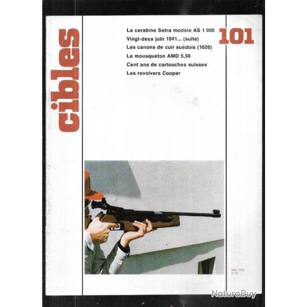cibles 101 r�volvers cooper , carabine setra mod.as 1000 , barbarossa 2, carabine mannlicher controv