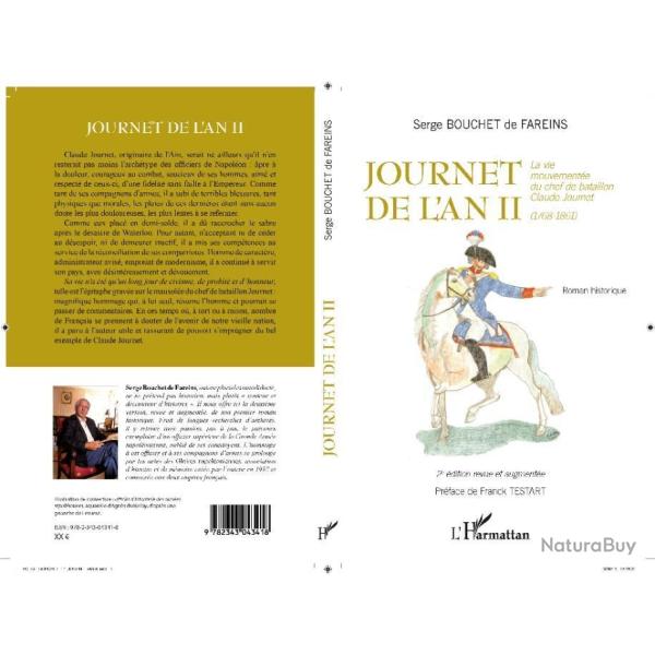 "JOURNET de l'AN II",  biographie romanc�e d'un officier de la Grande Arm�e. D�dicac�e par l'auteur.