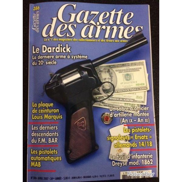 Gazette des armes n 386 les pistolets automatiques BAR les pistolets signaleurs erzats allemands 14