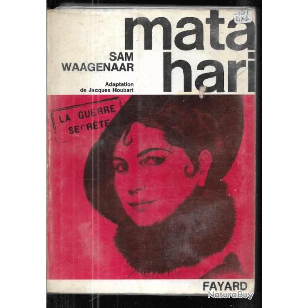 mata-hari de sam waagenaar , espionnage premi�re guerre mondiale mata hari