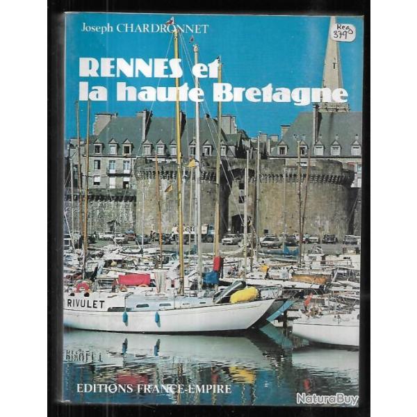 rennes et la haute bretagne de joseph chardronnet