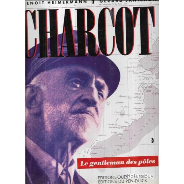 charcot le gentleman des poles de benoit heirmann et g�rard janichon
