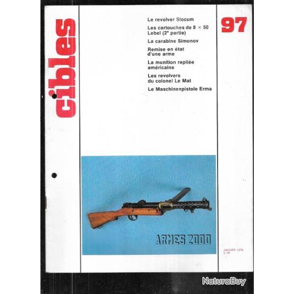 cibles 97 granatenwerfer taube , maschinenpistole erma, rvolver slogum, 8x50 lebel, affuts  pince