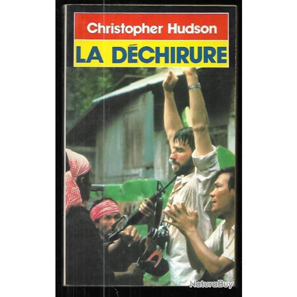 la d�chirure de christopher hudson , cambodge 1973 Presses Pocket.
