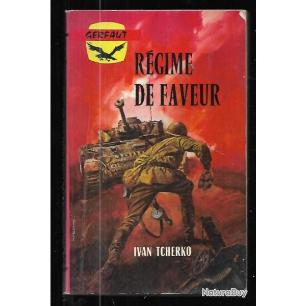 r�gime de faveur d'ivan tcherko gerfaut front russe