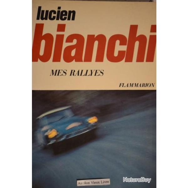 Livre: MES RALLYES de Lucien Bianchi