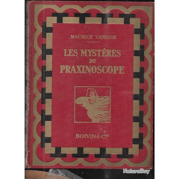les mystres du praxinoscope de maurice venoise