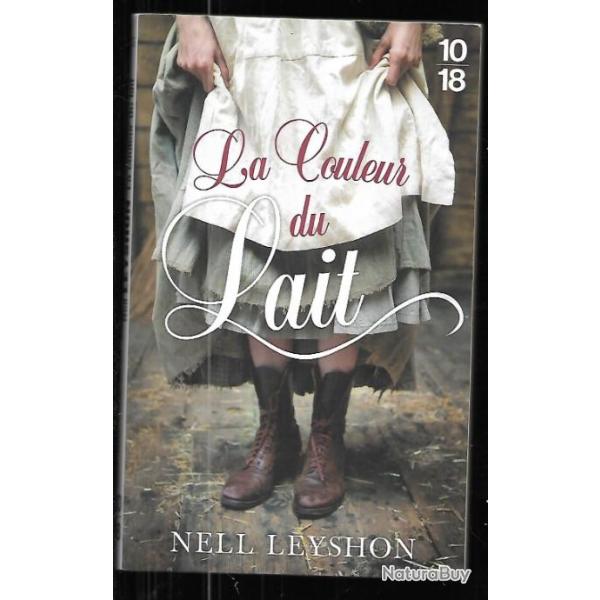 la couleur du lait de nell leyshon