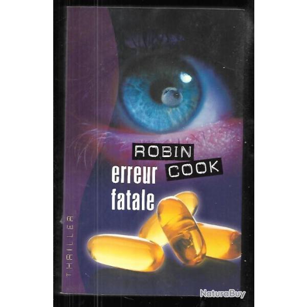 erreur fatale de robin cook, thriller