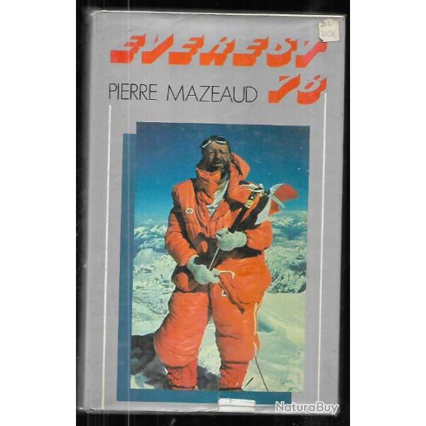 everest 78 de pierre mazeaud   . montagne ou �verest 1978
