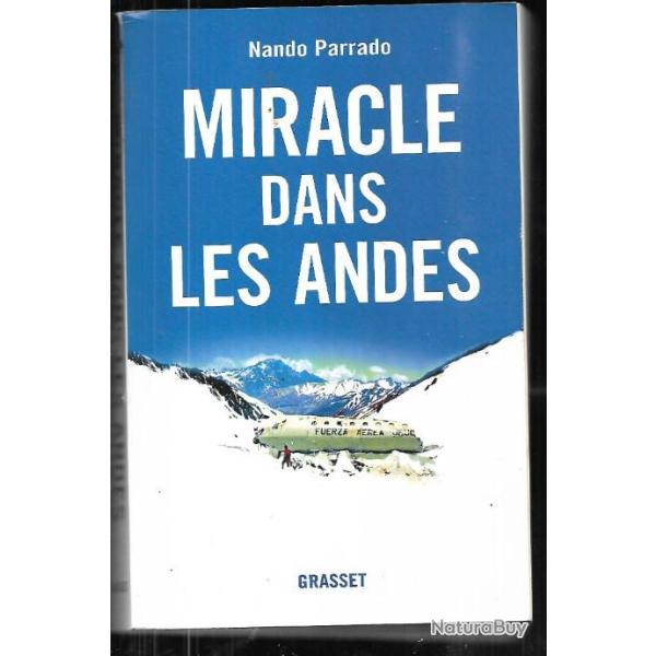 miracle dans les andes 72 jours dans les montagnes  de nando parrado , rugby uruguay , cannibalisme