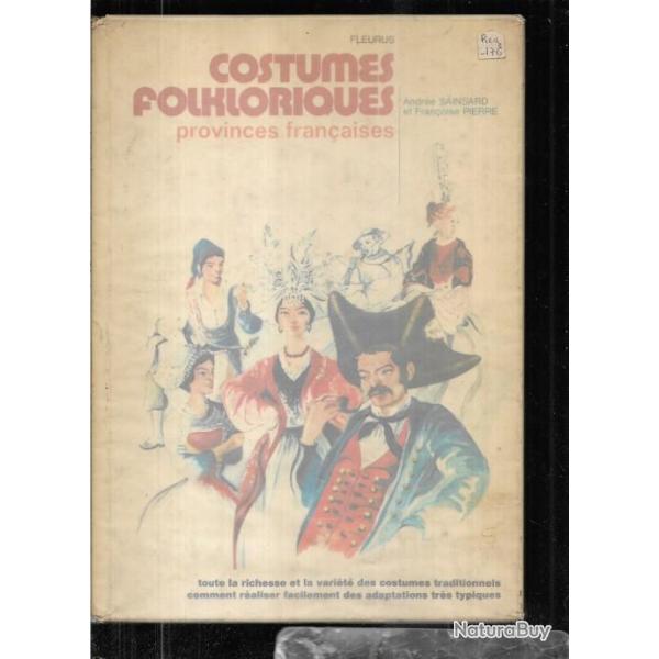 costumes folkloriques provinces fran�aises d'andr�e sainsard