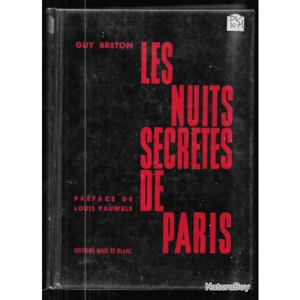 les nuits secr�tes de paris de guy breton , druides, n�o m�di�vaux , adorateurs de l'oignon