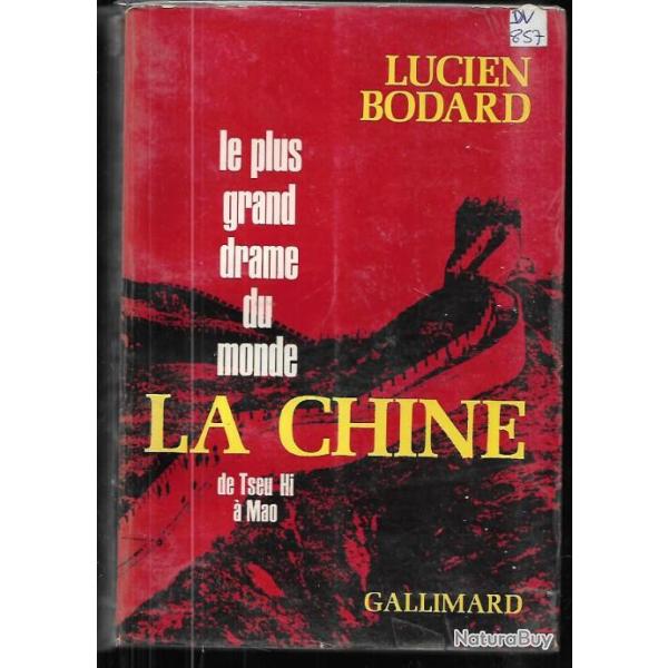 la chine le plus grand drame du monde de tseu hi � mao de lucien bodard