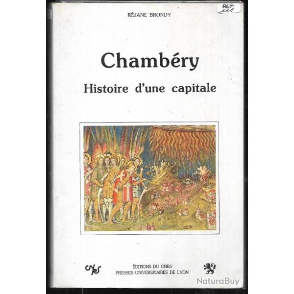 chamb�ry histoire d'une capitale vers 1350-1560 de r�jane brondy