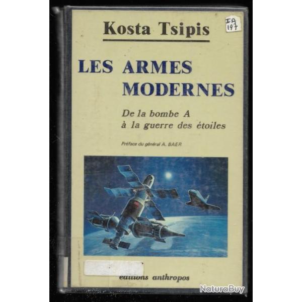 les armes modernes de la bombe a � la guerre des �toiles de kosta tsipis
