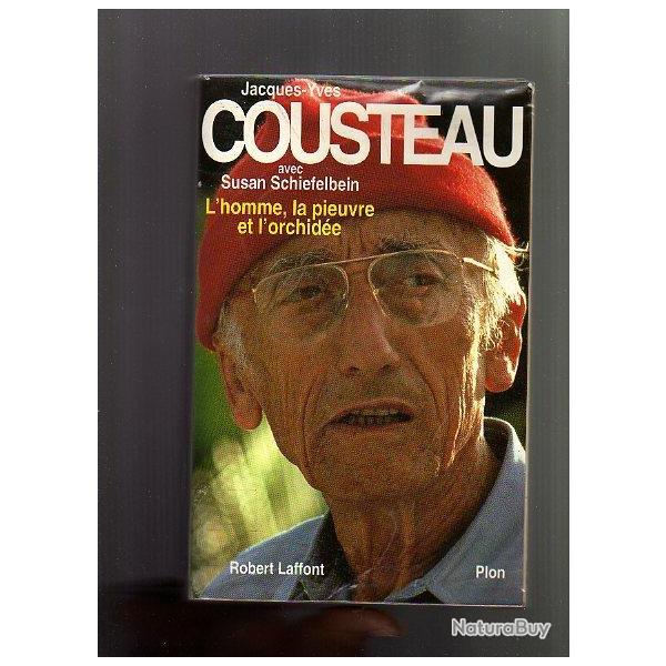 jacques-yves Cousteau. l'homme , la pieuvre et l'orchid�e avec susan schiefelbein