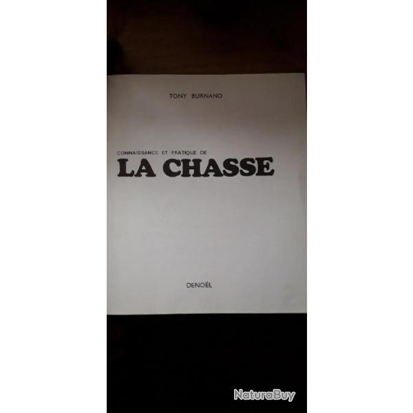 Offre sur livre de Tony Burnand sur la connaissance et la pratique de la chasse