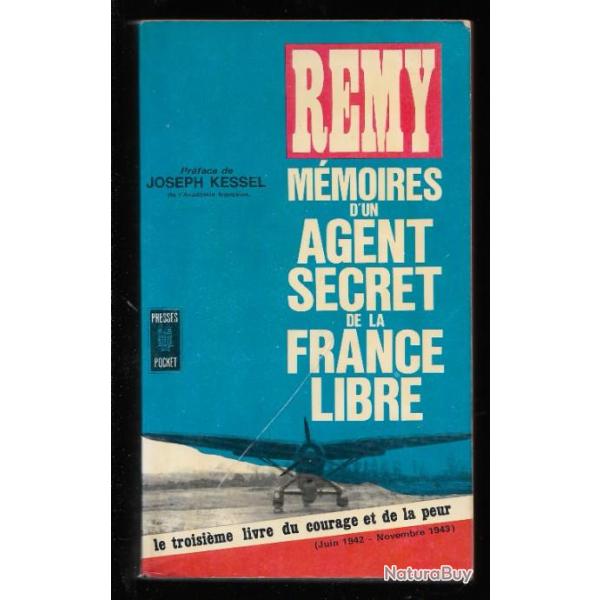 m�moires d'un agent secret de la france libre de r�my, juin 1942-novembre 1943