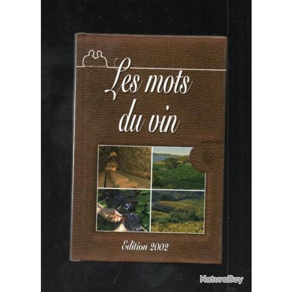 les mots du vin dition 2002