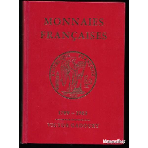 monnaies fran�aises 1789-1983 de victor gadoury