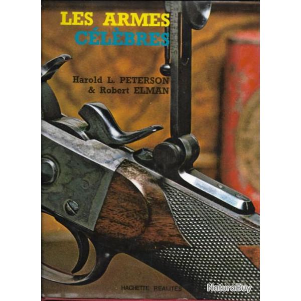 les armes c�l�bres d'harold l.peterson & robert elman