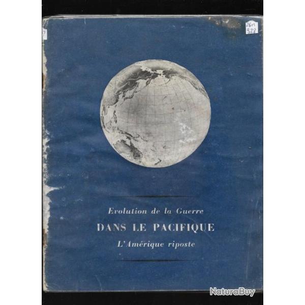 �volution de la guerre dans le pacifique l'am�rique risposte