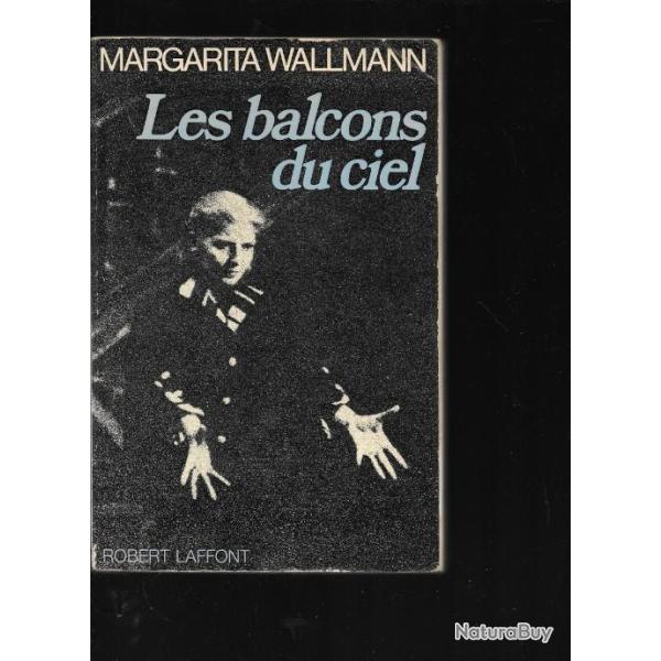 les balcons du ciel de margarita wallmann, op�ra , autobiographie