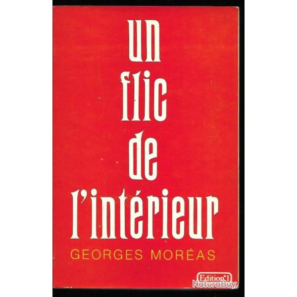 un flic de l'int�rieur de georges mor�as