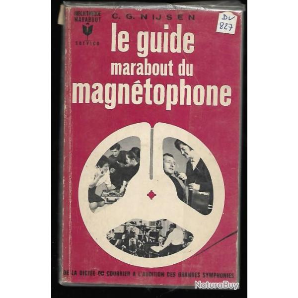 le guide marabout du magntophone de c.g.nijsen