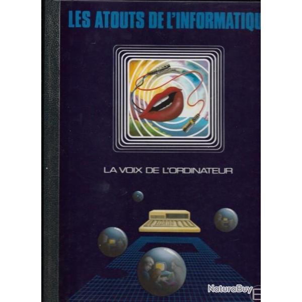les atouts de l'informatique ,17 volumes (19 kilo enl�vement sur place uniquement )