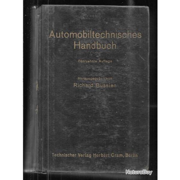 automobiltechnisches handbuch richard bussien 1942 , technique automobile m�canique g�n�rale motos